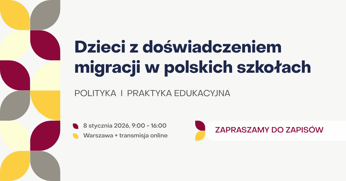 Polska szkoła w świecie migracji – konferencja o przyszłości edukacji